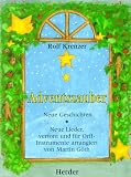 Produkt-Bild: Adventszauber. Neue Geschichten. Neue Lieder, vertont und f&uuml;r Orff-Instrumente arrangiert von Martin G&ouml;th