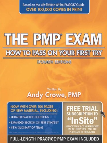 The PMP Exam: How to Pass on Your First Try - Fourth Edition The PMP Exam: How to Pass on Your First Try - Fourth Edition
