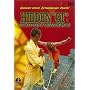 Hidden Qi: The Mystery of Chinese Kung Fu