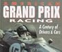 American Grand Prix Racing; A Century of Drivers and Cars