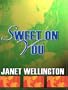 Sweet On You