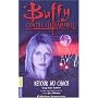Buffy, num�ro 10 : Retour au chaos