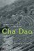 Cha Dao: The Way of Tea, Tea as a Way of Life