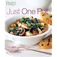 Just One Pot: Over 320 Simple and Delicious Recipes, from Hearty Stews to Tasty Tangines