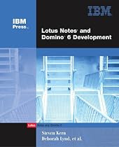 Lotus Notes and Domino R6 Development Unleashed
