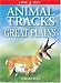 Animal Tracks of the Great Plains (Animal Tracks Guides)