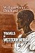 Travels in Western Africa, in the Years 1818, 19, 20, and 21: From the River Gambia, through Woolli, Bondoo, Galam, Kasson, Kaarta, and Foolidoo, to the River Niger