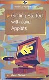 Cover of Getting Started with Java Applets by O.N. Bishop 0859345629