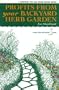 Profits from Your Backyard Herb Garden (First Steps Bootstrap Guide)