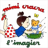 Mimi Cracra : L Imagier
