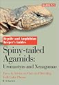 Spiny-tailed Agamids: Uromastyx and Xenagama
