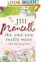The One You Really Want: ...could be closer than you think