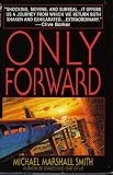 Only Forward