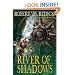 The River of Shadows