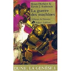 Dune, la g�n�se, tome 1 : La guerre des machines