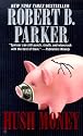 Hush Money (Spenser Mysteries)