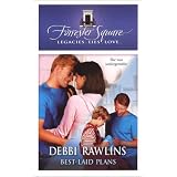 Best-Laid Plansby Debbi Rawlins