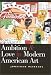 Books : Ambition and Love in Modern American Art
