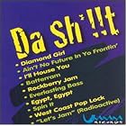 Da Shit by  Various Artists - Rap/ Hip-Hop 