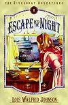 Escape into the Night (Riverboat Adventures)