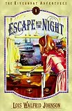 Escape into the Night (Riverboat Adventures, Book 1)