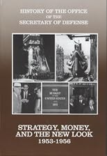 Strategy, Money, and the New Look, 1953-1956