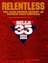 Relentless: The Hard-Hitting History of Buffalo Bills Football