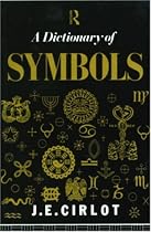 Dictionary of Symbols