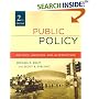 Public Policy: Politics, Analysis, And Alternatives