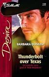Thunderbolt Over Texas (Silhouette Desire)