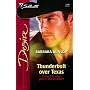 Thunderbolt Over Texas (Silhouette Desire)