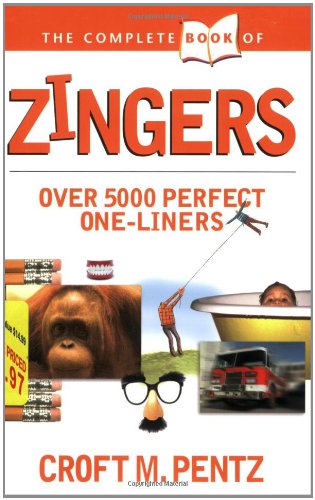 the complete book of zingers complete book of tyndale house publishers