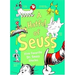 A Hatful of Seuss: Five Favorite Dr. Seuss Stories