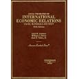 Cases, Materials and Text on Legal Problems of International Economic Relations (American Casebook Series)