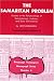 Book The Samaritan Problem: Studies in the Relationships of Samaritanism, Judaism, & Early Christianity (Pittsburgh Theological Monograph Series, No. 4)