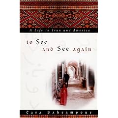 To See and See Again: A Life in Iran and America
