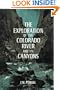 The Exploration of the Colorado River and Its Canyons