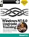 Book Microsoft Windows Nt 4.0 Upgrade Training (Microsoft Training Product)