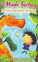 The Magic Factory: Midsummer Magic: Bk. 3