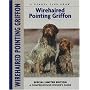 Wirehaired Pointing Griffon (Kennel Club Dog Breed Series)