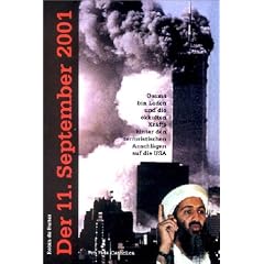 Der 11. September 2001 - Osama bin Laden und die okkulten Kr�fte hinter den terroristischen Anschl�gen auf die USA