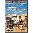 Buy When the Daltons Rode