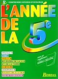 L ANNEE DE LA 5EME    (Ancienne Edition)