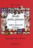 Revue Pierron  / Bredle petits gâteaux & autres douceurs d'Alsace