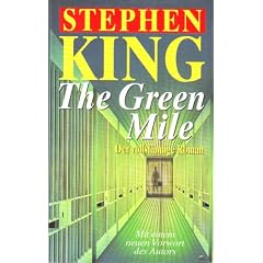 The Green Mile (Der vollst�ndige Roman)
