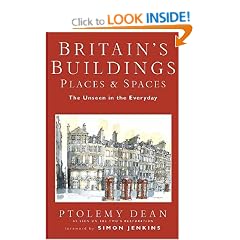 Britain's Buildings, Place and Spaces: The Unseen in the Everyday