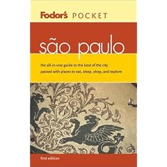 Fodor's Pocket Sao Paulo, 1st Edition: The All-in-One Guide to the Best of the City Packed with Places to Eat, Sleep, Shop, and Explore (Pocket Guides)