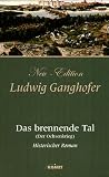 Das brennende Tal (Der Ochsenkrieg). Neu-Edition