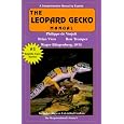 The Leopard Gecko Manual (Herpetocultural Library)