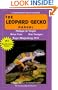 The Leopard Gecko Manual (Herpetocultural Library)